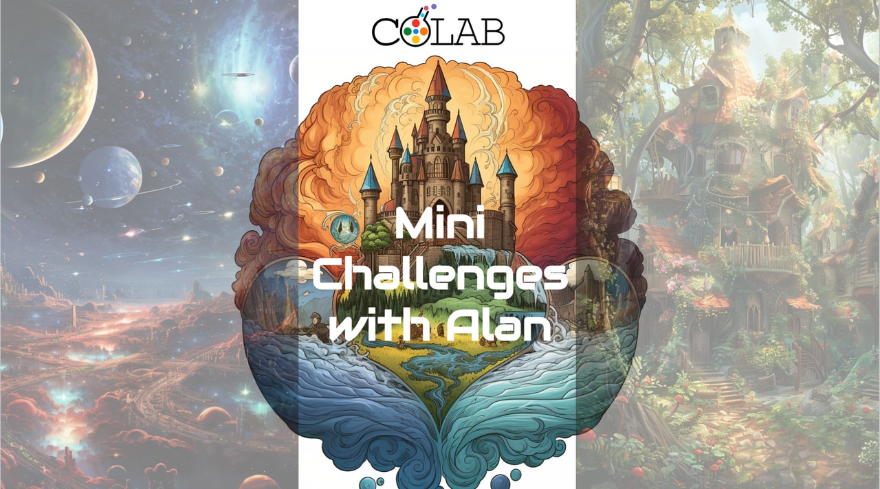 Course – CoLab mini-challenges with Alan 