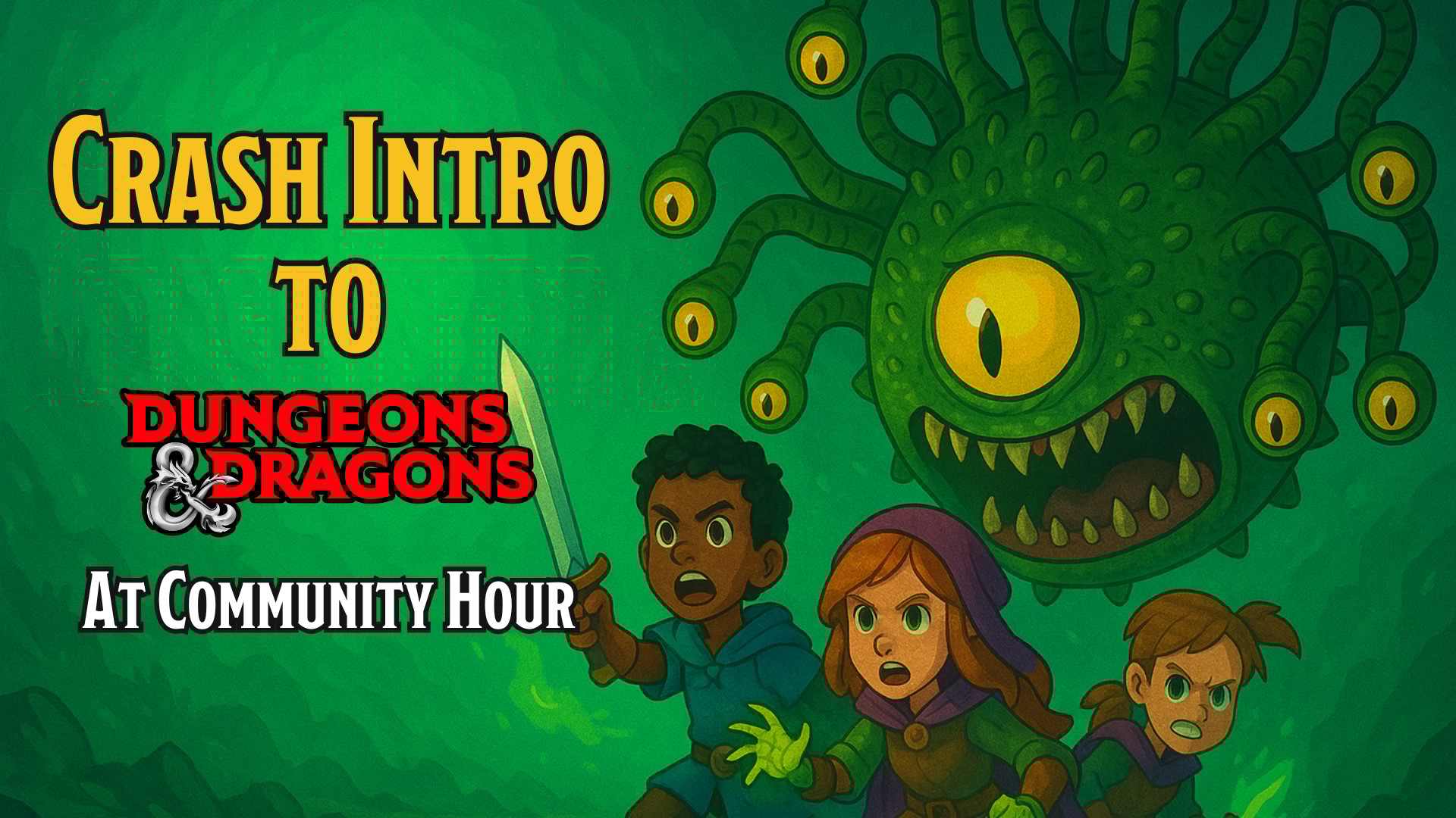 Crash Intro to D&D at Community Hour