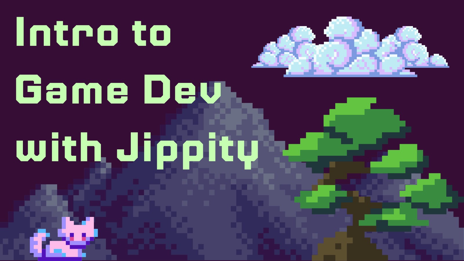 Intro to Game Development with Jippity