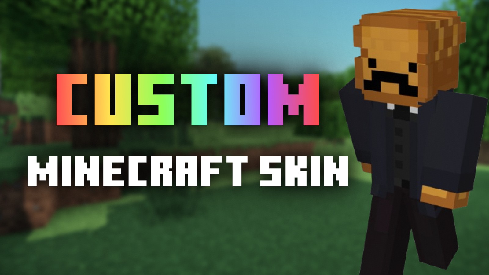 Create Your Own Custom Minecraft Skin!