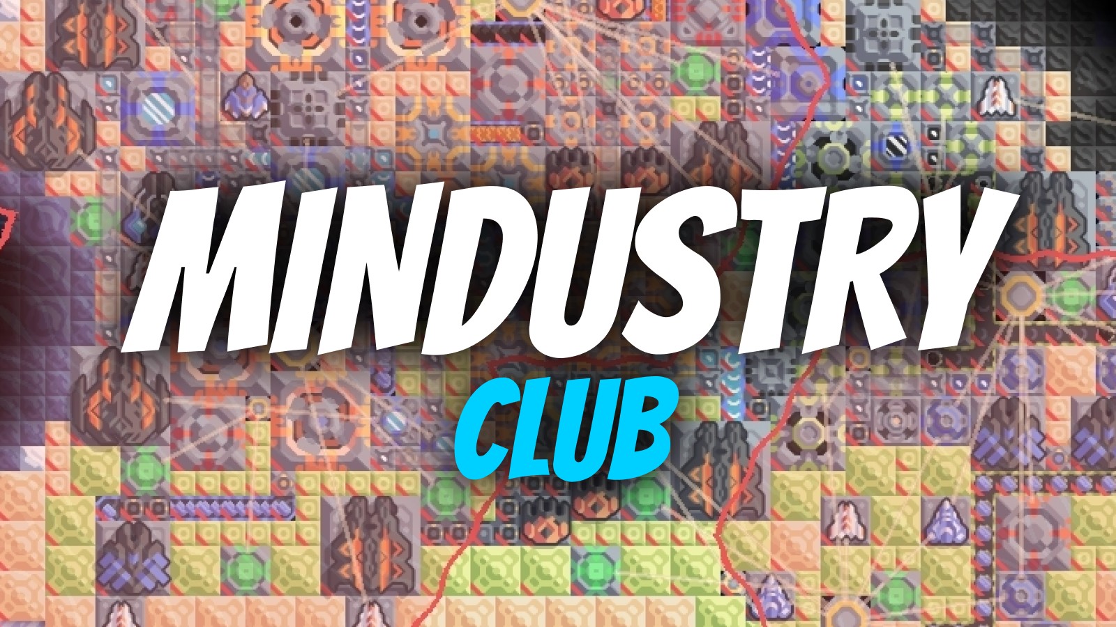Mindustry Club