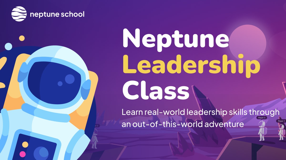 Neptune Leadership Course- Mission #1